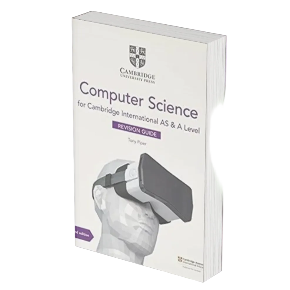 Cambridge International AS & A Level Computer Science Revision Guide 2 ...