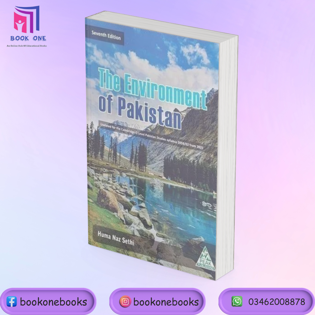The Environment of Pakistan by Huma Naz Sethi New Edition BOOK ONE
