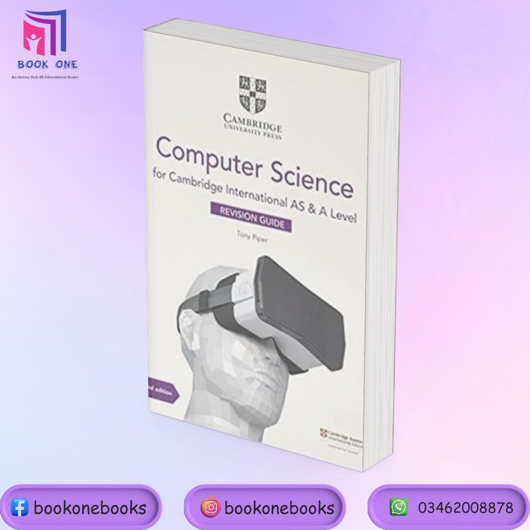 Cambridge International AS & A Level Computer Science Revision Guide 2 ...