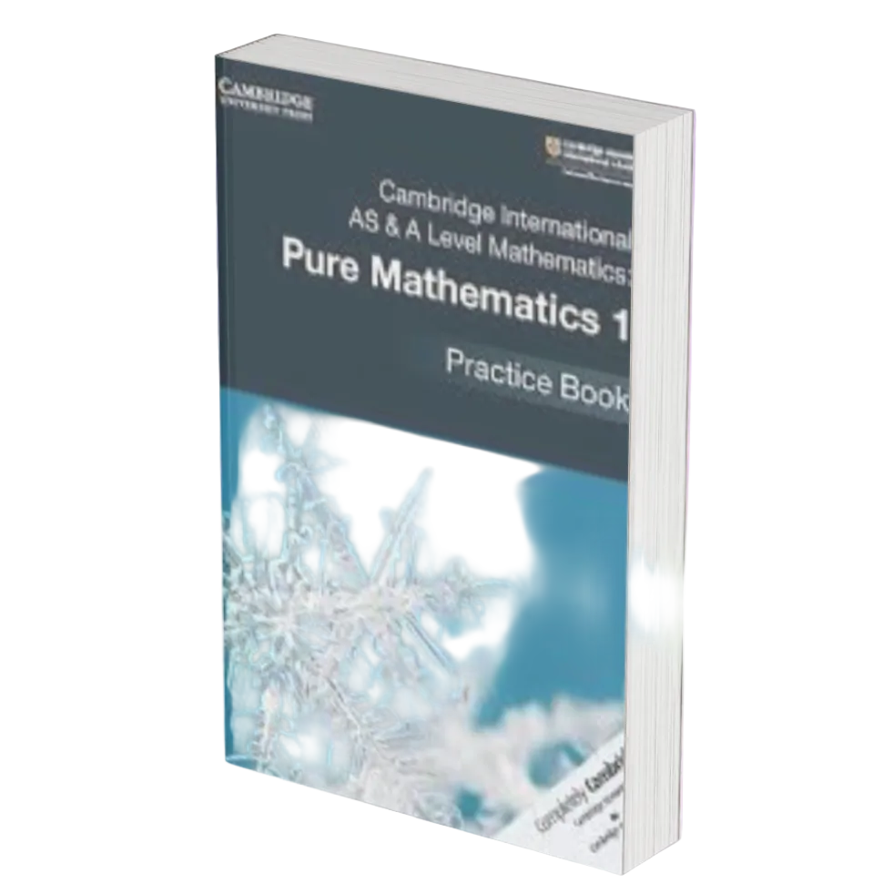 Pure Math Book Cambridge AS & A Level Pure Mathematics 1 Practice Book – BOOKONE.PK