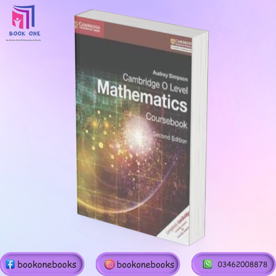 Cambridge O Level Mathematics Coursebook 2nd Edition – Book One