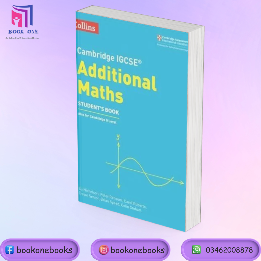 Collins Cambridge IGCSE Additional Math Student Book – BOOKONE.PK