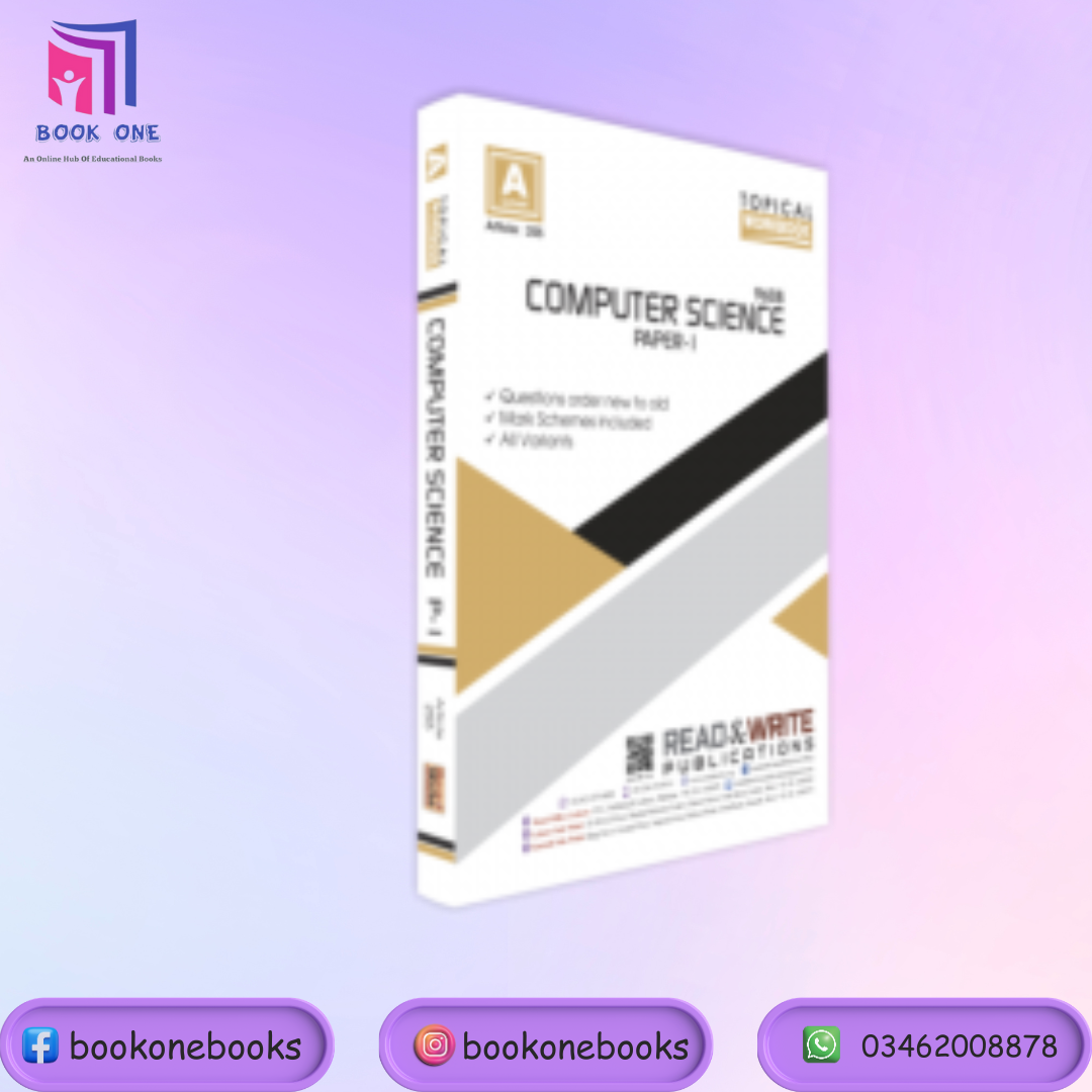 A Level Computer Science P1 Topical Workbook Art 255 – BOOKONE.PK